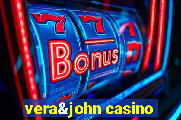 vera&john casino